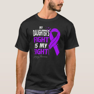 Camiseta A Luta da Minha Filha É A Minha Luta Contra A Epil