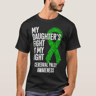 Camiseta A Luta da Minha Filha É A Minha Luta Contra A Páls