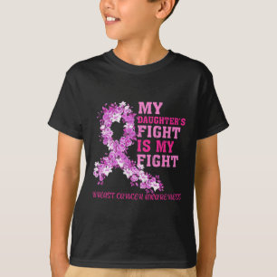 Camiseta A Luta da Minha Filha É O Meu Cancer De Luta