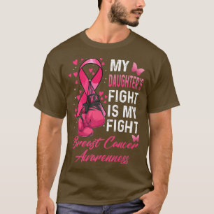 Camiseta A Luta da Minha Filha É O Meu Cancer De Luta