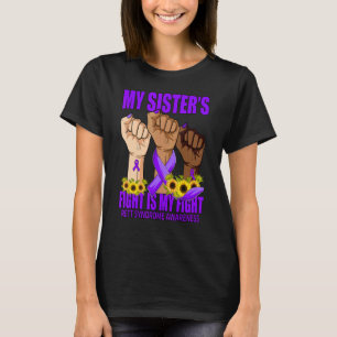 Camiseta A Luta da Minha Irmã É Minha Luta Conscientização