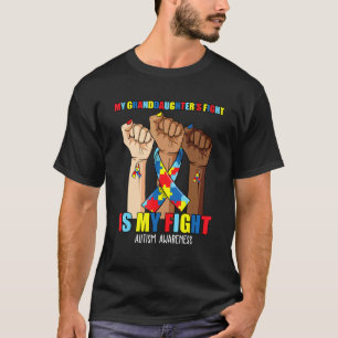 Camiseta A luta da minha neta é a minha luta autismo a