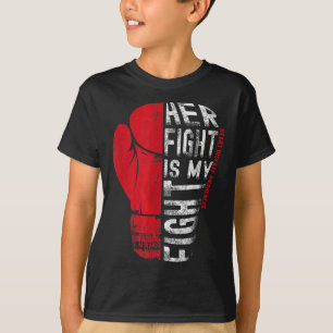 Camiseta A Luta Dela É A Minha Luta Contra A Doença Cardíac