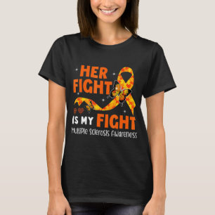 Camiseta A Luta Dela É A Minha Luta Contra A Esclerose Múlt