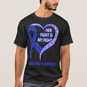 Camiseta A Luta Dela É A Minha Luta Contra A Hidrocefalia.