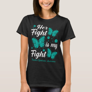 Camiseta A luta dela é a minha luta contra a síndrome de To