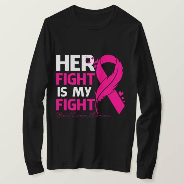 Camiseta A Luta Dela É A Minha Luta Contra O CANCER Sentido (Frente do Design)