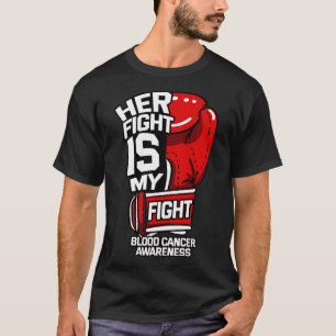 Camiseta A Luta Dela É A Minha Luta Contra O Tumor Líquido 