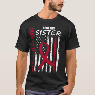 Camiseta A Luta Dela É Minha Luta Irmã Mieloma Múltiplo Fai