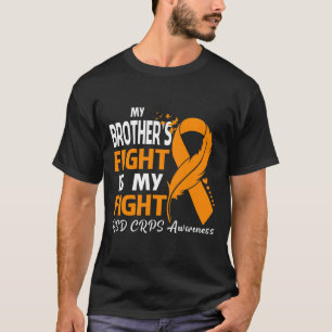 Camiseta A Luta do Meu Irmão É A Minha Luta Contra A Sensib