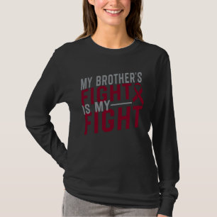Camiseta A Luta do Meu Irmão é Minha Luta Anemia Falciforme