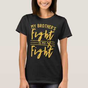 Camiseta A Luta do Meu Irmão É Minha Luta Câncer Infantil A