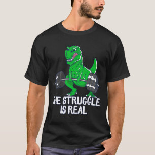 Camiseta A Luta É Um Trabalho Engraçado Da Academia T-rex.