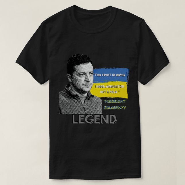 Camiseta A Luta Está Aqui O Presidente Da Ucrânia, Zelensky (Frente do Design)