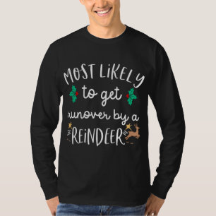 Camiseta A Luz De Natal Mais Provável Para Ser Atropelada