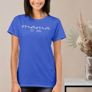 Camiseta A Mãe De Script Moderno Estabeleceu Data Nova Mãe