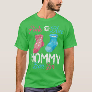 Camiseta A Mãe Do Futuro, Rosa Ou Mamãe Azul, Te Ama De Gên