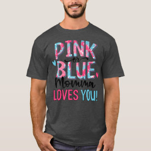 Camiseta A Mãe Rosa Ou Azul Ama-Te Tchau, Sexo De Bebê R