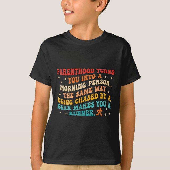 Camiseta A Mãe Transforma-Te Numa Pessoa Da Manhã (Frente)