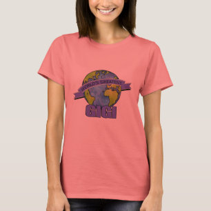 Camiseta A Maior Gigi do Mundo