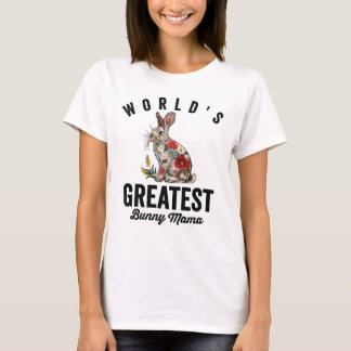 Camiseta A Maior Mãe de Coelho do Mundo