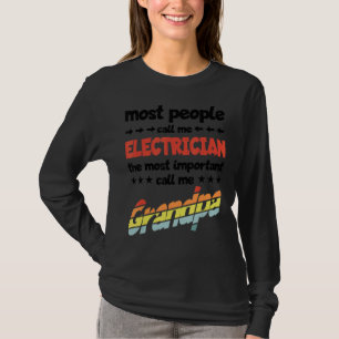 Camiseta A maioria das Pessoas me chama de eletricista mais