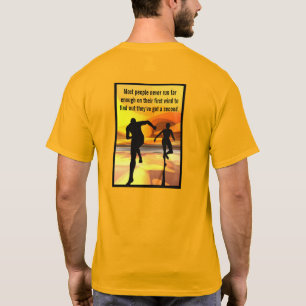 Camiseta A maioria das pessoas nunca chega...