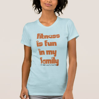 Camiseta A malhação é divertimento em minha família