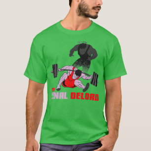 Camiseta A Malhação final do Elevador de Peso da Construção