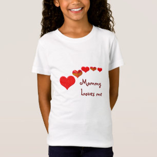 Camiseta A mamãe Me Ama (Camisa De Crianças)