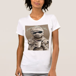 Camiseta A Mamãe Precisa de Café – Humor Assustador da Manh