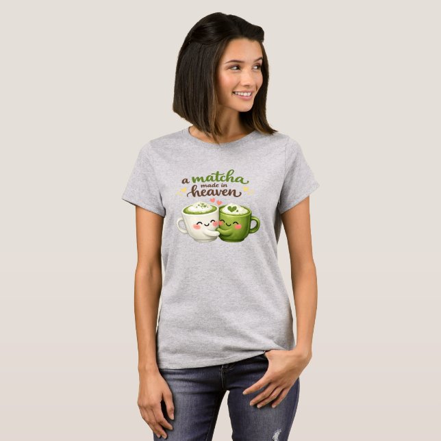 Camiseta A Matcha Made in Heaven Cute Funny Pun (Frente Completa)