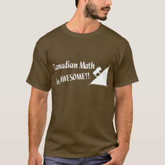 Camiseta A matemática canadense é impressionante