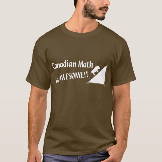 Camiseta A matemática canadense é impressionante (Frente)