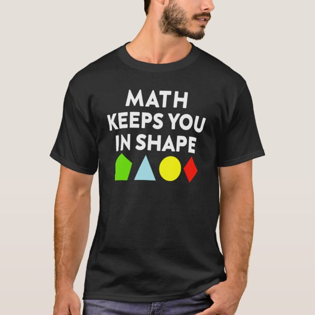 Camiseta A Matemática Da Piada De Matemática Mantém-Nos Na  (Frente)