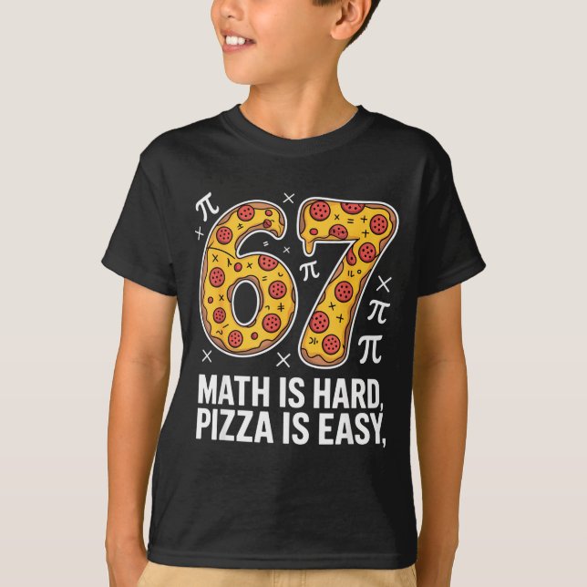 Camiseta A matemática é difícil pizza é fácil dia engraçado (Frente)