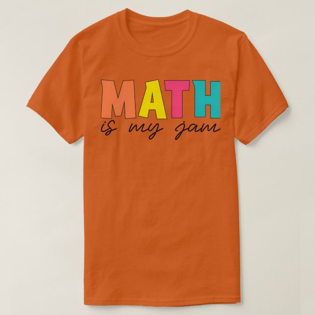 CAMISETA A MATEMÁTICA É O MEU JAM 3 (Frente do Design)