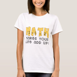 Camiseta A matemática faz sua vida adicionar acima o
