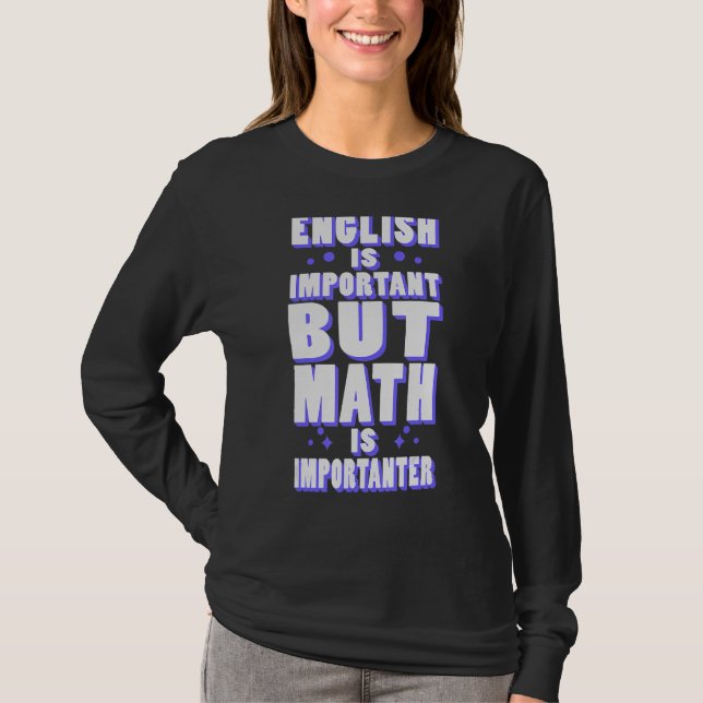 Camiseta A Matemática Inglesa É Um Professor De Ensino De H (Frente)
