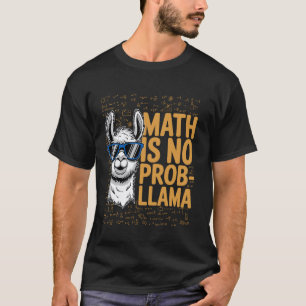 Camiseta A Matemática Não É Prob-Llama, Amante Divertido de