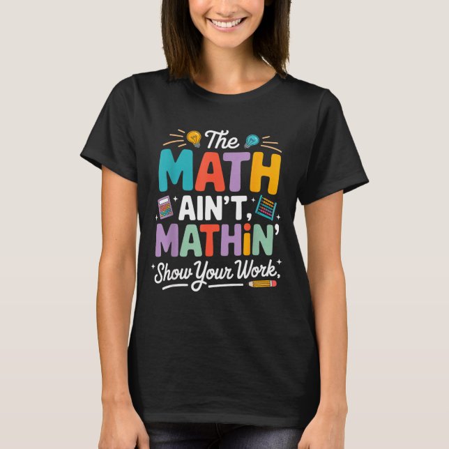 Camiseta A matemática não está batendo professor nerd engra (Frente)