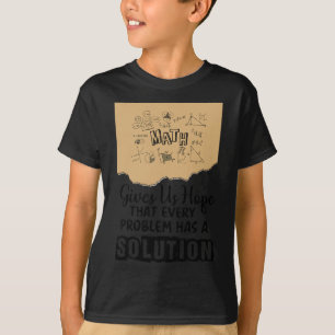 Camiseta A Matemática Nos Dá Esperança Solução de Problemas