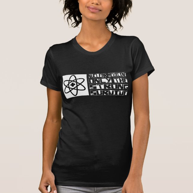 Camiseta A medicina nuclear sobrevive (Frente)