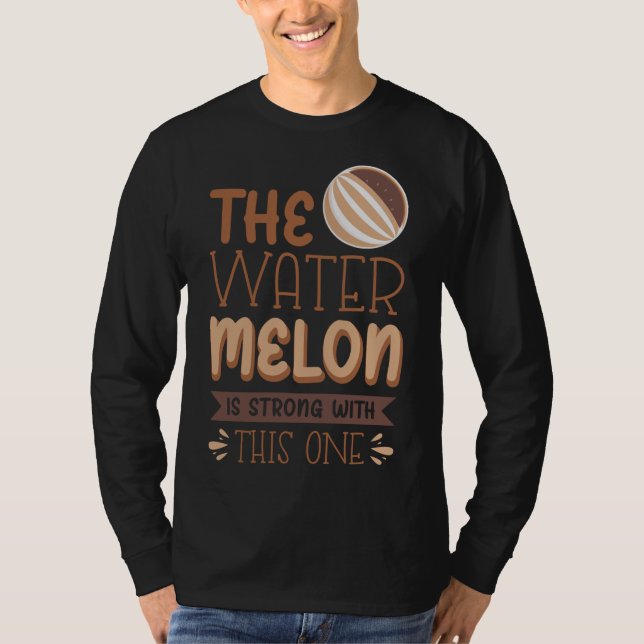 Camiseta A Melancia Está Forte Com Esta (Frente)