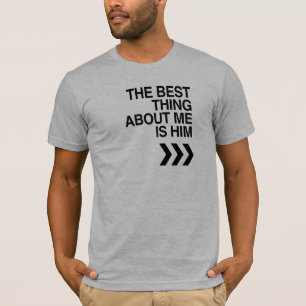CAMISETA A MELHOR COISA SOBRE MIM É QUE ELE DEIXOU.