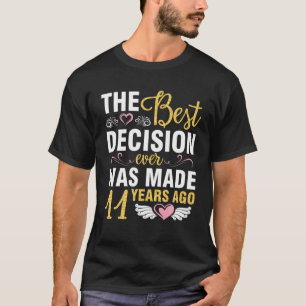 Camiseta A Melhor Decisão De Casamento Foi Tomada 11