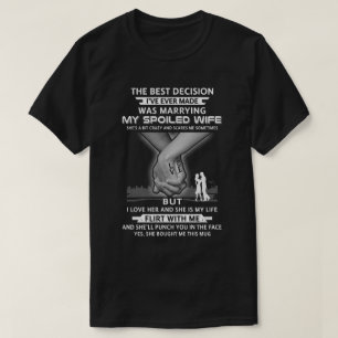 Camiseta A Melhor Decisão Marchando Meu Marido De Esposa Ir