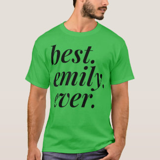 Camiseta A melhor Emily Ever Name Personalan Girl BFF F