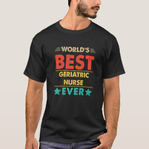 Camiseta A Melhor Enfermeira Geriátrica do Mundo Retro