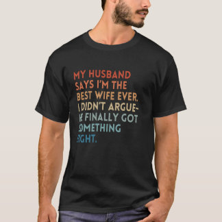 Camiseta A melhor esposa de sempre sarcástica e engraçada m